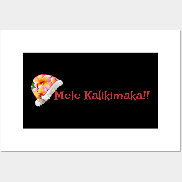 Mele Kalikimaka Means Merry Christmas to You!!! Wall Art by ArtisticEnvironments